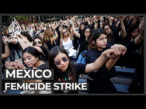 'A day without women': Strike in Mexico to condemn femicides