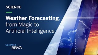 Weather Forecasting, from Magic to Artificial Intelligence | Science pills