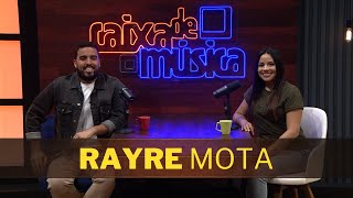 RAYRE MOTA: “O que nunca pode faltar é estarmos próximos de Deus”