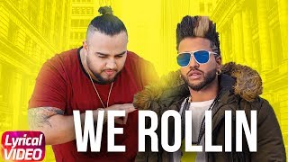 We Rollin (Lyrical Video) | Sukhe | Deep Jandu | J-Hind | Shrey Sean | Blizzy | Minister Music screenshot 3