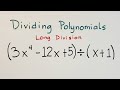 Dividing Polynomials Using Long Division