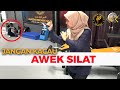 Awek Silat "Ligan" Perompak I Srikandi Bertempur I Penchak I Silat