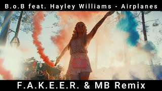 B.o.b Feat. Hayley Williams - Airplanes (F.a.k.e.e.r. & Mb Remix)Morgan Rosxan- Music Studio