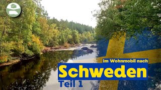 Schweden im Wohnmobil  Teil 1