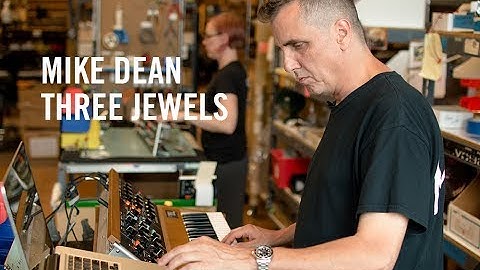 Mike Dean | Three Jewels