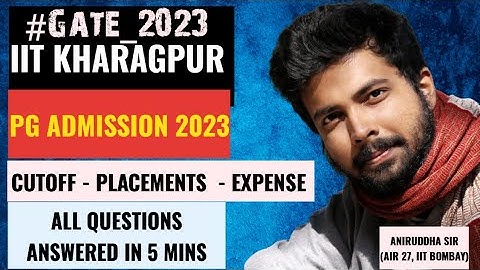 IIT M.Tech Admission 2023 : IIT Kharagpur || COAP 2023 #aniruddhasir #gate2023 #iitkgp #iit #youtube