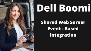 Boomi Training tutorial 25 | Boomi professional developer | Shared Web Server