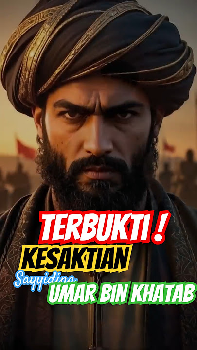TERBUKTI! TIGA KESAKTIAN SAYYIDINA UMAR BIN KHATAB #feedshorts  #kisahislami #amirulmukminin