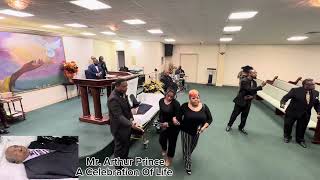 A Celebration of Life  Mr. Arthur Lee Prince