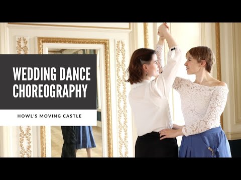 HOWL'S MOVING CASTLE - MERRY GO ROUND OF LIFE | WEDDING DANCE CHOREOGRAPHY ONLINE TUTORIAL