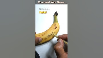 RAHUL name Signature style on Banana🍌✍️ #shorts #youtubeshorts #signature #aasakooda