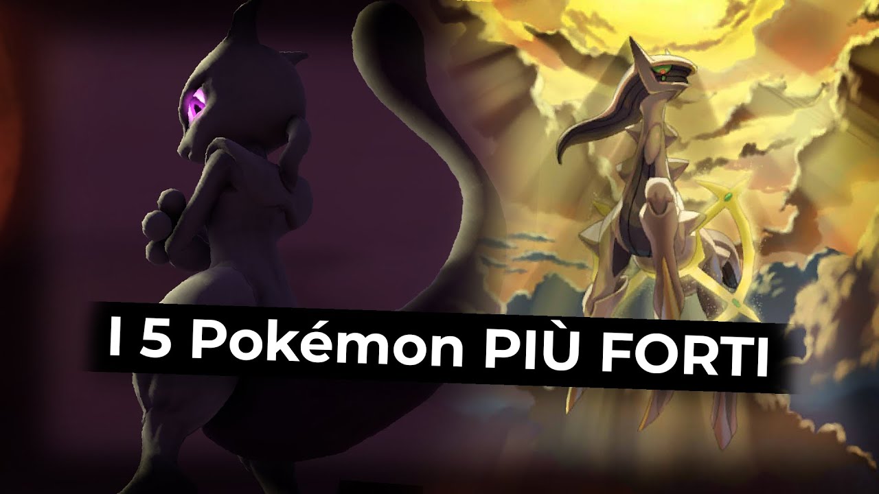 I 5 Pokémon PIÙ FORTI di SEMPRE! - YouTube
