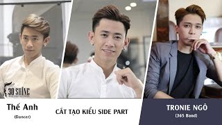Cắt tạo kiểu Side Part | Phong cách Tronie Ngô | Sơn Thịnh