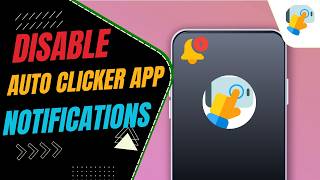 How To Disable Auto Clicker App Notifications screenshot 1