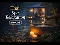 Thai Spa Sounds for Sleep | Calm Water Ambience | 2 Hours