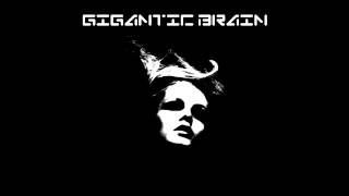 Gigantic Brain - The Retainer (2013)