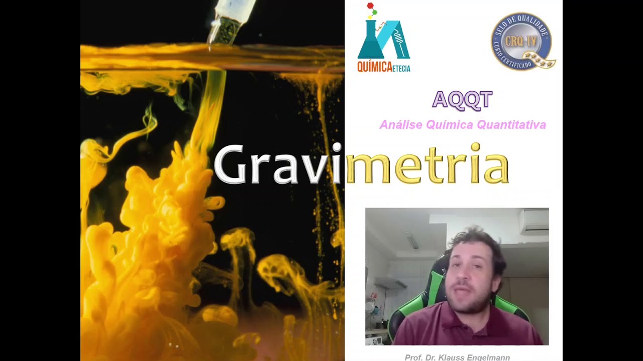 |AQQT| Introdução a Gravimetria