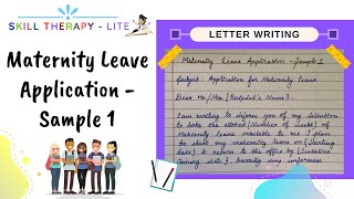Maternity Leave Application - Sample 1 | Seeking Maternity Leave | Office | Skill Therapy - Lite