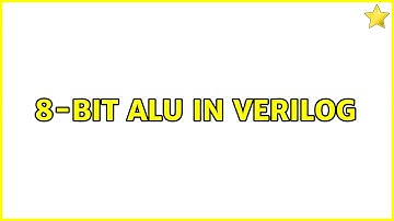 8-Bit ALU in Verilog