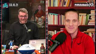 The Pat McAfee Show | Monday March 15th, 2021