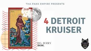 Big Berry - Detroit Kruiser