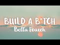 Build A B*tch - Bella Poarch [1 Hour Loop]