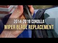 Wiper Blade Replacement, Toyota Corolla, Camry, iM, Prius, RAV4,  2014,2015, 2016, 2017,2018,2019