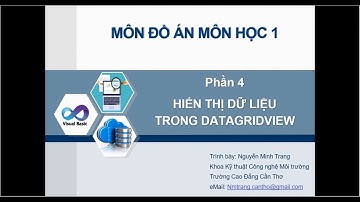 Phần 4. Hiển thị dữ liệu trong DataGridView