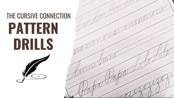 The Cursive Connection | Pattern Drills | Traditional Cursive Penmanship Handwriting Prgram