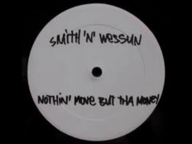 Smif-N-Wessun - Nothing Move But Tha Money (Instrumental