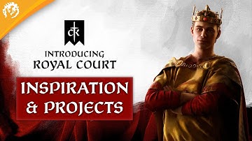 Introducing CK3: Royal Court - Inspiration & Projects