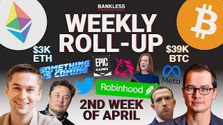ROLLUP: Elon Musk Buys Twitter?! | 8.5% Inflation | Tax Week | Epic Games Building the Metaverse