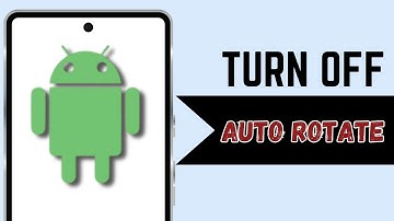 How to Turn ON or Turn OFF Auto Rotate on Android Phone