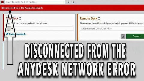 How To Fix Disconnected from the AnyDesk Network Error | AnyDesk Not Connecting to Network (FIXED)