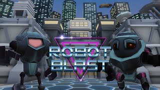 Robot Blast Teaser