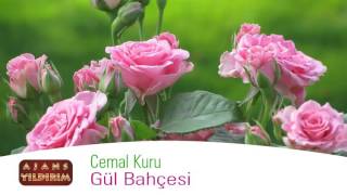 Cemal Kuru - Gül Bahçesi