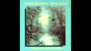 Johnny Blackburn & Mary Lauren - 03. Mary