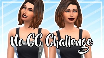 The Sims 4: Create A Sim || No CC Challenge