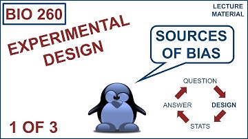 Experimental design: sources of bias