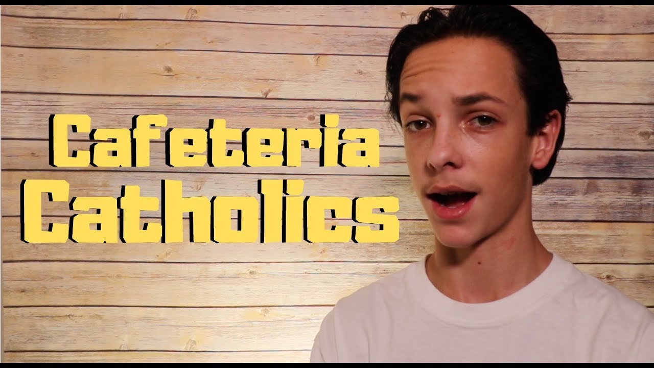 What are cafeteria Catholics??? YouTube