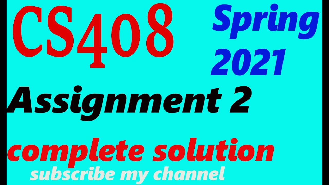 cs408 assignment 02 solution