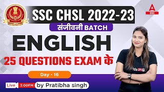SSC CHSL 2023 | SSC CHSL English Classes by Pratibha Singh | Top 25 Questions | Day 16