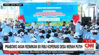 BREAKING NEWS Prabowo Resmikan 80 Ribu Koperasi Desa Merah Putih