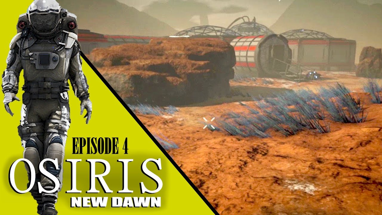Osiris: New Dawn: Episode 4 Osiris: New Dawn: Episode 4
