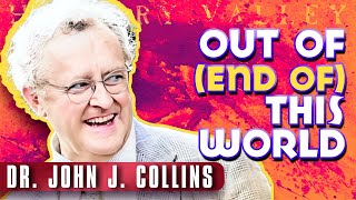 The Apocalyptic Imagination: An Introduction to Jewish Apocalyptic Literature | Dr. John J. Collins