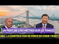 Pont suspendu chinois de 1760 mtres  les tatsunis stonnent  construction facile en chine 