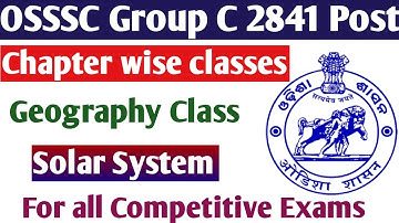 OSSSC GROUP C CLASSES// GEOGRAPHY // SOLAR SYSTEM TOP 50 MCQ //IMPORTANT FOR ARI AMIN SFS FG EC SCEW