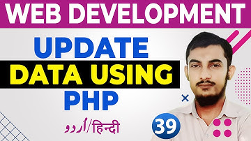 39 How To Update MySql Data Using PHP Tutorial for Beginners
