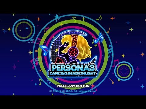 Persona 3: Dancing in Moonlight - 75 Minute Playthrough [PS4]