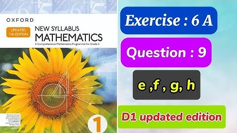 Exercise 6a question 9 (e,f,g,h ) d1 updated edition || ex 6a q9 d1updated edition